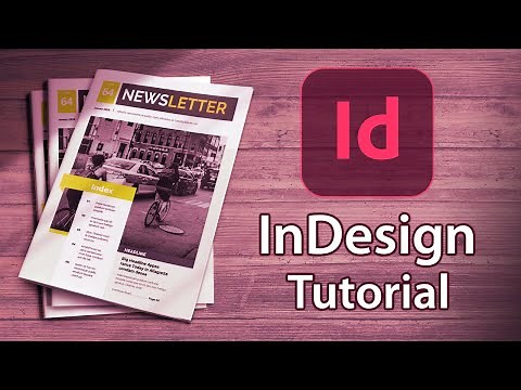 Adobe InDesign Tutorial for Beginners - 2024