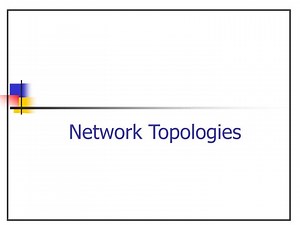 PPT - Network Topologies PowerPoint Presentation, free download - ID:3923516