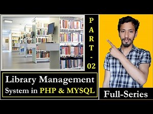 Library Management System Project In Php And MYSQL In Hindi (Part-02)