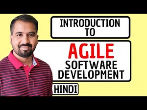 Introduction To Agile Software Development Explained in Hindi