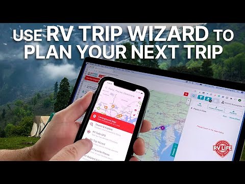 Planning Your RV Trip | RV Trip Wizard with GPS Route