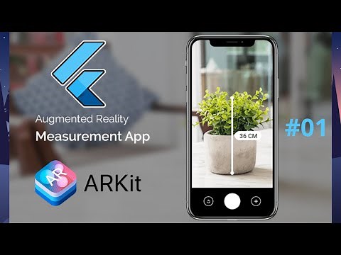 Flutter 2.5 Augmented Reality Measurement App using Apple ARKit - Build AR Measure App Tutorial 01