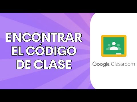Cómo Encontrar el Código de Clase en Google Classroom (2025)