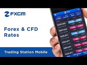 Forex & CFD Rates | FXCM Trading Station Mobile