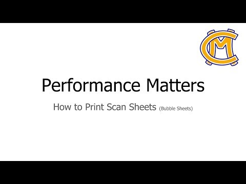 Performance Matters How to Print Scan Sheets Bubble Sheets
