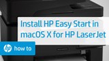 Installing HP Easy Start on HP LaserJet Printers in Mac OS