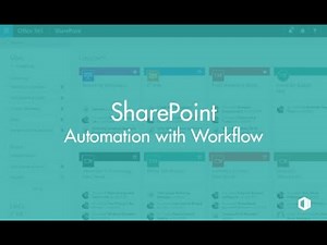 SharePoint Automation with Workflow