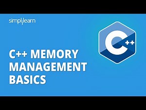 C++ Memory Management Basics | C++ Memory Management Best Practices | C++ Tutorial | Simplilearn