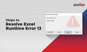 How to Resolve Excel Runtime Error 13?