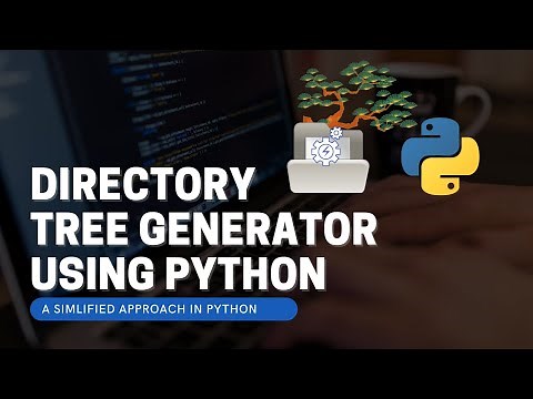 Directory Tree Generator using Python - LEARN PYTHON DOING PROJECTS