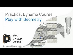 Practical Dynamo Course – Geometry