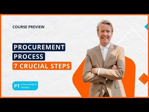 Procurement Process: 7 Crucial Steps
