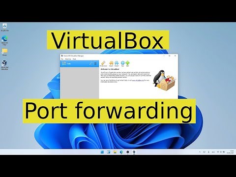 Port Forwarding in VirtualBox | Install Apache on the guest and access it from the host