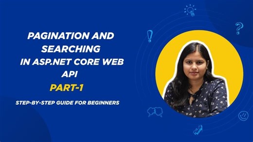 Pagination and Searching in ASP.NET Core Web API (Part 1) | Step-by-Step Guide for Beginners | Indu Thakur