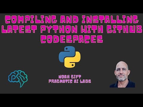 Compiling Python from scratch with Github Codespaces