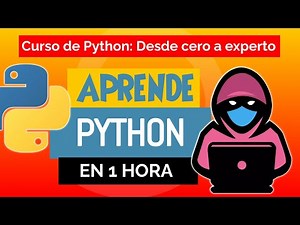 60. Curso de Python: Desde cero a experto