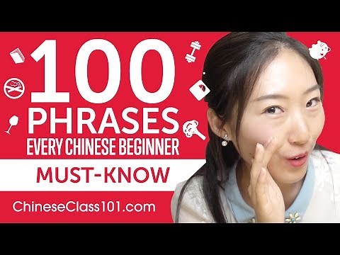 100 Phrases Every Chinese Beginner Must-Know