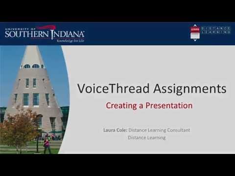 VoiceThread Assignments: Creating a Presentation