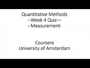 Coursera- Quantitative Methods Quiz Solution- Research Designs- Week 4