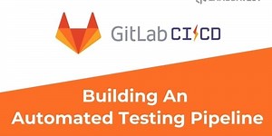 How To Run Your First CI/CD Pipeline Using GitLab CI/CD? | GitLab CI/CD Tutorial | Part IV