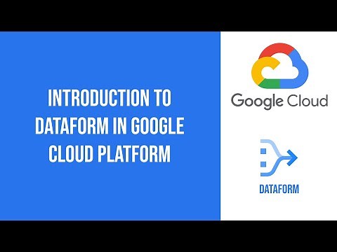 Introduction to Dataform in Google Cloud Platform