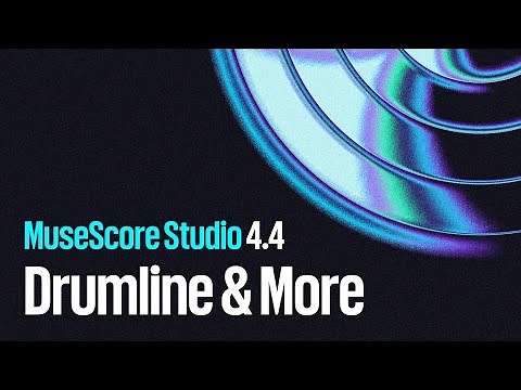 MuseScore Studio 4.4: Drumline, engraving upgrades & more
