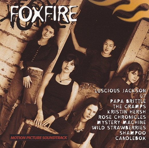 Various - Foxfire: Motion Picture Soundtrack