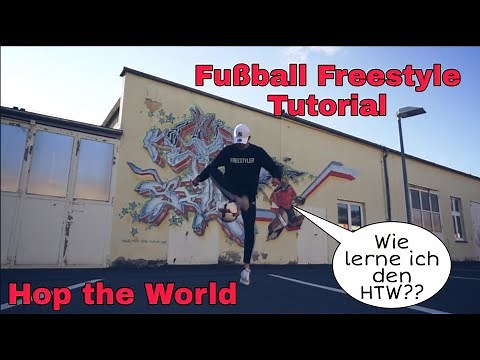 FUSSBALL FREESTYLE BASIC TUTORIAL!! / Wie lerne ich den HTW ??