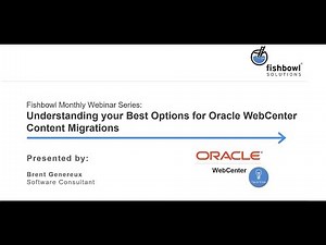 Understanding Your Best Options for Oracle WebCenter Content Migrations