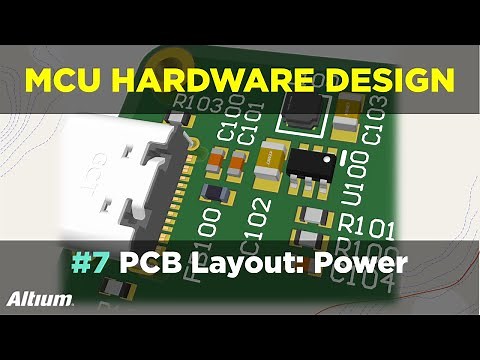 Microcontroller-Based Hardware Design With Altium Designer - #7 PCB Layout: Power