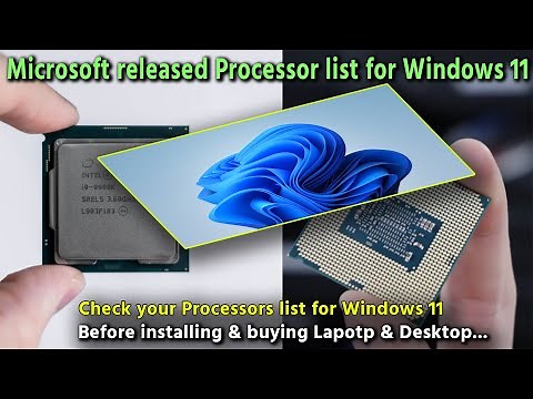 Microsoft released Windows 11 Processor requirement list | Supported CPU for Windows 11 by Microsoft