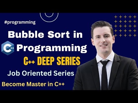 Bubble Sort in C++: Explained Step by Step with Code