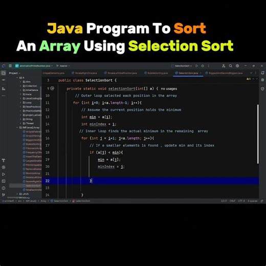 Write a Java program to sort an array using Selection sort #coding #java #javaprogramming #dsa