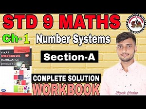 Ch-1 | Section-A | STD 9 MATHS | Workbook | Number Systems | Vikas Workbook Solution | Ncert |