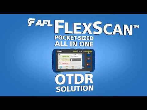 AFL FlexScan OTDR Product Demonstration
