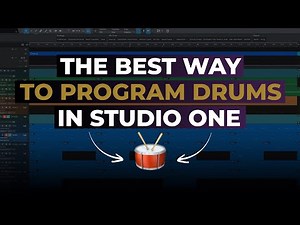 The BEST Way to Program Drums in Studio One (All Versions)