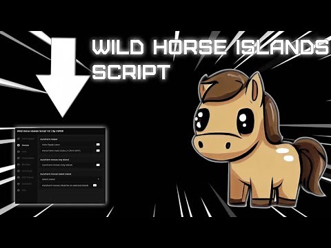 Wild Horse Islands Script