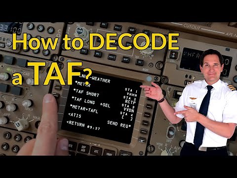 How to DECODE and READ a TAF? Aviation weather! Explained by CAPTAIN JOE