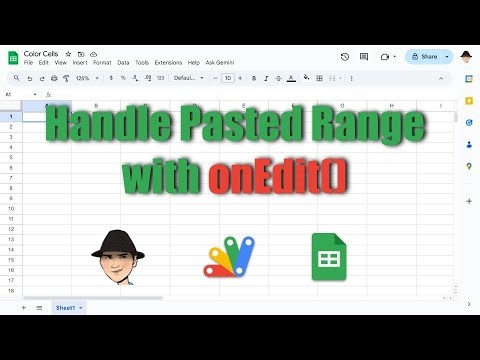 Pasted Range of Values in onEdit – Google Sheets Tutorial