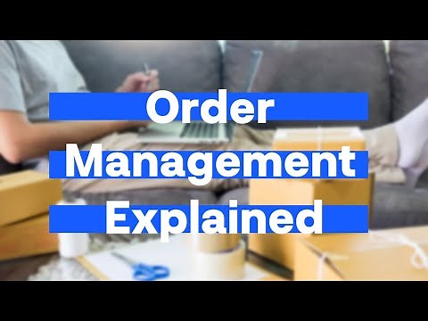 Order Management Explained