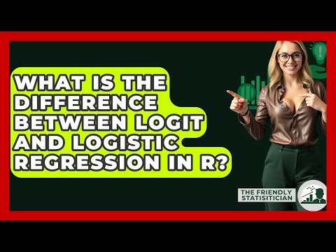 What Is The Difference Between Logit And Logistic Regression In R? - The Friendly Statistician