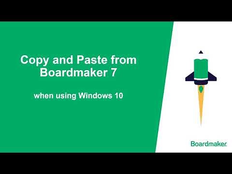 Copy and Paste from Boardmaker 7