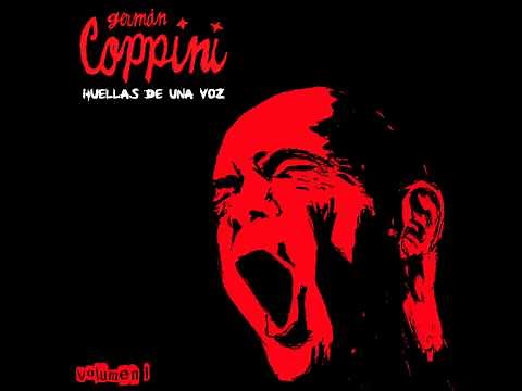 Alien divino - Germán Coppini - Huellas de una voz