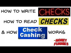 How to Write and Read a Check + How Check Cashers Work