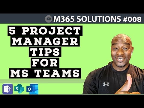 How to Manage Projects in Microsoft Teams (March 2021 Update) | E008