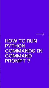 How to run Python commands in Command Prompt?