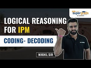 Coding & Decoding Concepts | Logical Reasoning for IPMAT 2023 | IPMAT 2023 Exam Preparation