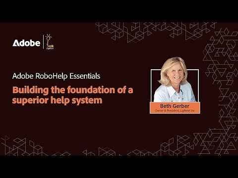 RoboHelp Essentials – Building the Foundation of a Superior Help System
