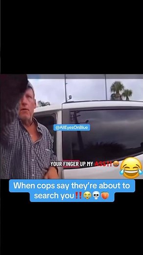 When cops search you‼️😂🍑 #funny