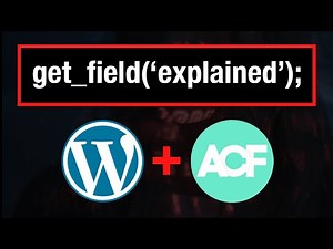 WordPress Advanced Custom Fields for Beginners: get_field() Function Explained (With Examples)